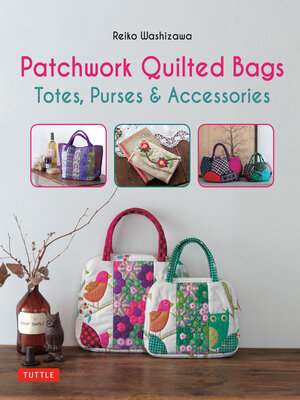 cover image of Patchwork Quilted Bags